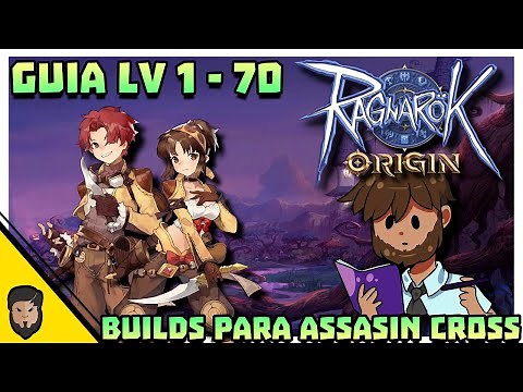 💠Ragnarok Origin - Guia - Como Armar un Assasin Cross - 2 Builds💠