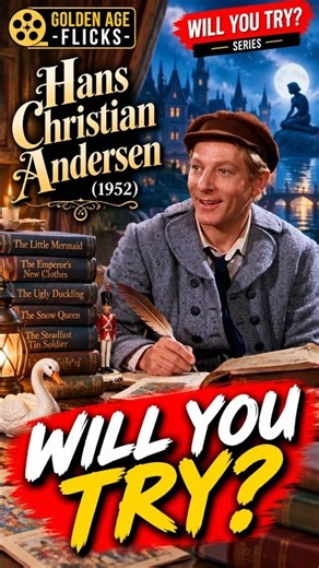 Hans Christan Andersen (1952) A must watch family classic.