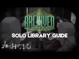 How to Solo Library in Roblox Archived