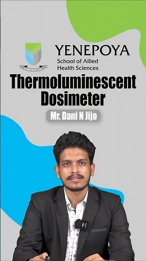 Thermoluminescent Dosimeter | Medical Imaging Technology | YSAHS | Shorts
