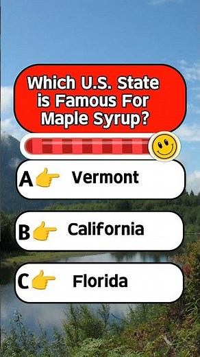 Which U.S. State is Famous For Maple Syrup?