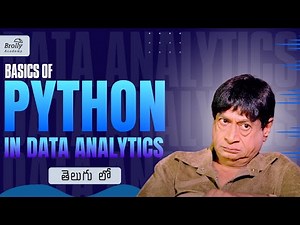 Basics of Python in Data Analytics Tutorials Telugu | Brolly Academy