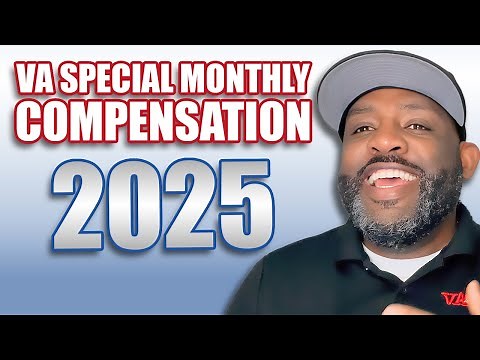 2025 VA Special Monthly Compensation (SMC)