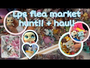 Lps flea market hunt! | + haul! | tons of pets! | + rare lps!
