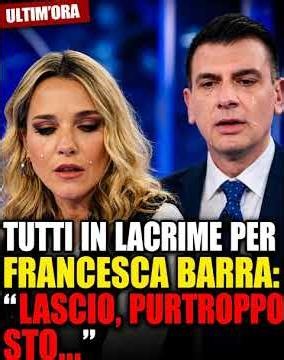 💔🙏 Tutti in lacrime per Francesca Barra: "Lascio, purtroppo sto.. #francescabarra