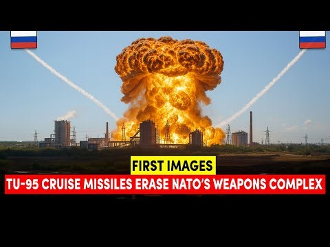 First Images: Tu-95 Cruise Missiles Erase NATO’s “Black Site” Weapons Complex