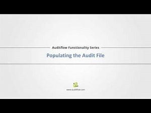 Populating the Audit File