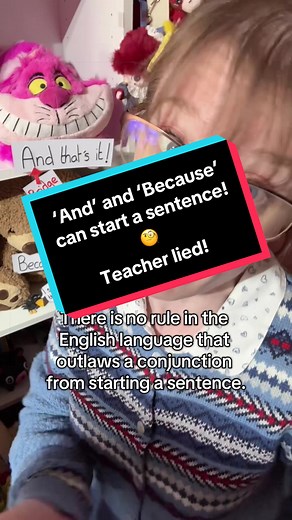 Your teacher lied to you! ‘And’ and ‘because’ can start a sentence! English has no rule against it at all! Your teachers just got fed up of kids of saying and, and, and!! So they stole a fake Victorian rule to try and stop you! But sorry Robert Lowth, English doesn’t play by your Latin rules! As long as people follow the rules, it’s happy to start a sentence with a conjunction! #grammar #edutok #linguistics #englishlanguage #conjunction
