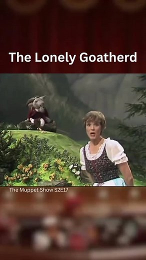 Muppet Music! on Instagram: "Screaming goat?? How about a Yodeling goat? Here’s Julie Andrews performing The Lonely Goatherd from The Sound Of Music! #themuppets #themuppets70 #themuppetshow"