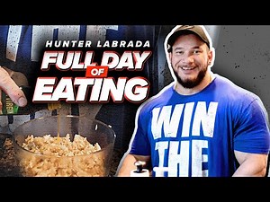 Hunter Labrada: A Full Day of Eating Preparing for Show Season