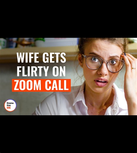 7.2M views · 61K reactions | Wife gets flirty on Zoom call #shortdrama, #dramashort, #dramatizeme, #lovesbuster | DramatizeMe | Facebook