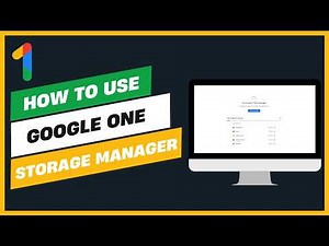 How to Use the Google One Storage Manager Full Guide