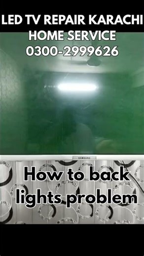How to repair LED TV back lights repair 0300-2999626 #ledtvrepairkarachi #ledtv #smarttvrepair #ledt