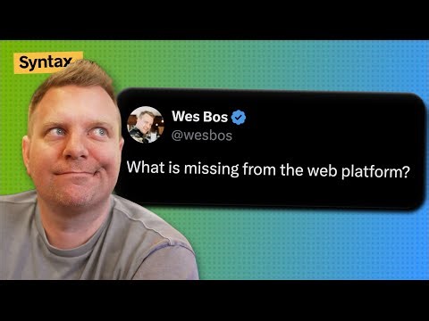 What’s Missing From the Web Platform?