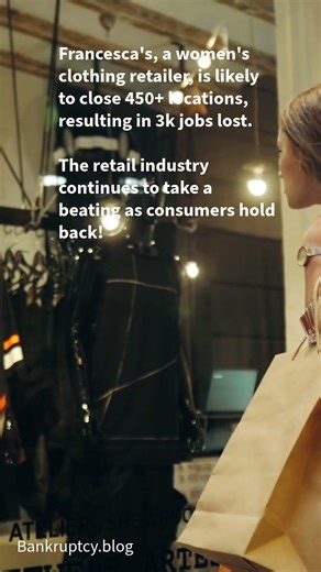 Francesca's Files for Bankruptcy. Hundreds of Locations to Shut Down - 3,000 Lost Jobs