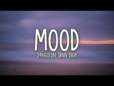 24kGoldn - Mood (Lyrics) ft. Iann Dior | 1 Hour Loop |