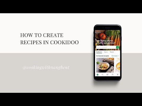 Thermomix Cookidoo 3.0 Tutorial | Hoe je eigen recepten creëren in Cookidoo | Cooking with Nan