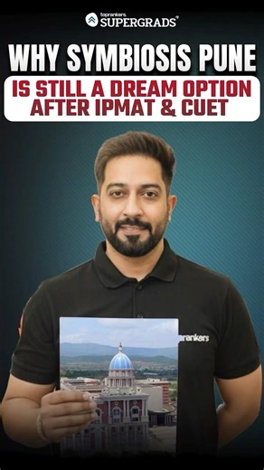 Why Symbiosis Pune Is Still a DREAM Option After IPMAT & CUET | IPMAT 2026 Aspirants