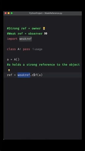 Never Ignore | Strong vs Weak object reference #python #pythonprogramming #coding