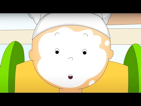 Cooking Fails | Caillou Cartoon