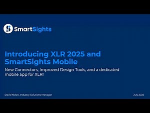 Introducing XLReporter 2025 and SmartSights Mobile
