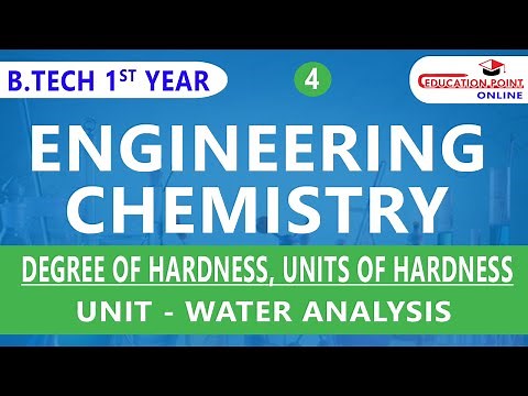 Lec 4 | Degree of Hardness, Units of Hardness & Its Relationship | Engineering Chemistry | RGPV