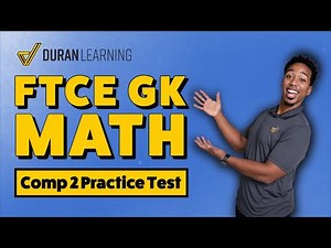 FTCE GK Math Competency 2 Practice Test Questions Review