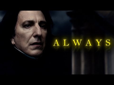 Severus Snape | Always