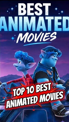 Top 10 Best Animated Movies Recommendation #movie #animated
