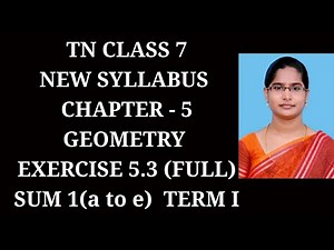 7th Maths T-1 Ch-5 Geometry | Ex 5.3 All sums | Samacheer One plus One channel