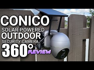 Conico Solar Powered Outdoor Security Camera 360° Rotation REVIEW
