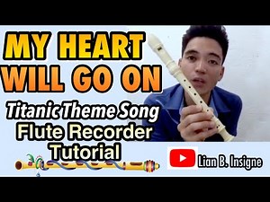 Flute Recoder cover- MY HEART WILL GO ON (Titanic Theme) with flute notes and lyrics