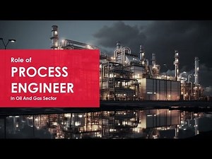 Role of process engineer in Oil and gas sector