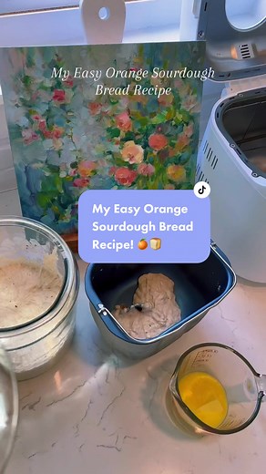 Easy Orange Sourdough Bread Machine Recipe