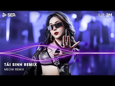 Tái Sinh Remix - Tùng Dương | Chìm Vào Trong Ánh Mắt Đắm Đuối Remix - Nhạc Remix Tải Xuống Được 2024