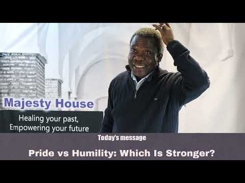 Pride vs Humility: Which Is Stronger?