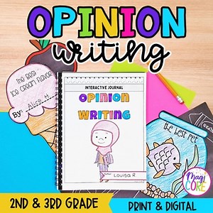 Opinion Persuasive Writing Journal 2nd 3rd Grade Unit - Lessons, Anchor Charts