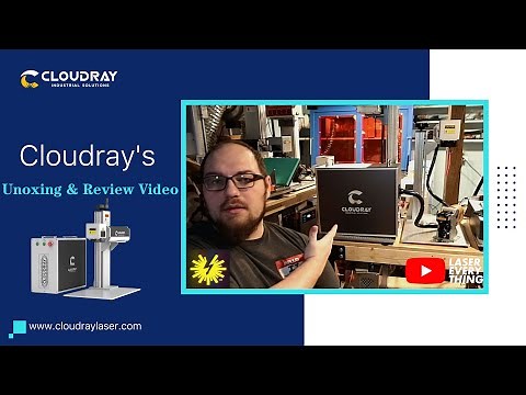 Unboxing Video for Cloudray QS-50 LiteMarker Pro 50W Fiber Laser Engraver by Laser Everthing Team
