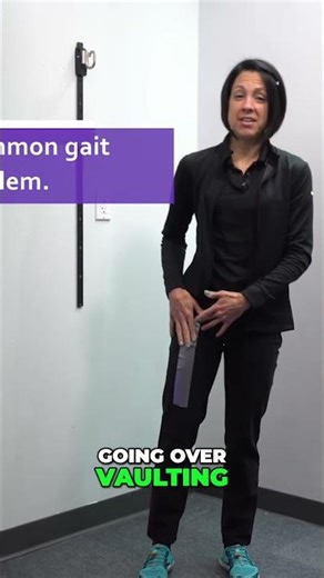 Vaulting Gait Causes and Simple Fixes After Neurologic Injury