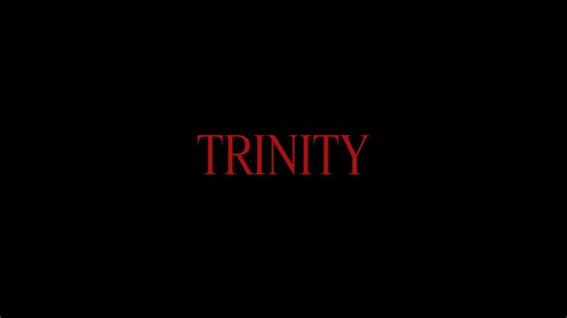 TRINITY Trailer