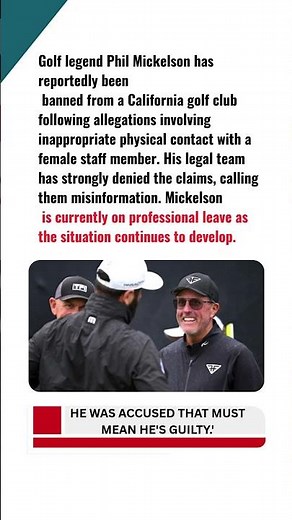 Phil Mickelson BANNED From Golf Club Over Serious Allegations As Legal Team Fights Back