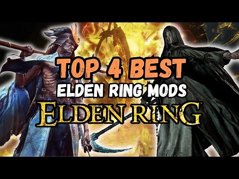 4 BEST Elden Ring Mods! Spice Up Your Game in 2025