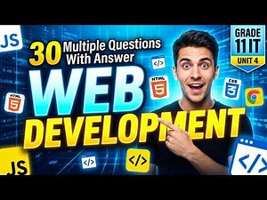 GRADE 11 IT | UNIT 4| WEB DEVELOPMENT REVIEW QUESTIONS | 30 IMPORTANT MCQS FOR EXAM PREPARATION