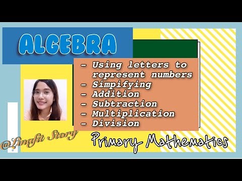 Algebra : Using Letters to Represent Numbers