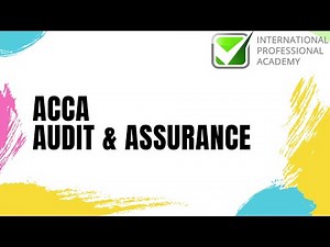 ACCA Audit & Assurance: Chapter 1 - Concept of Assurance