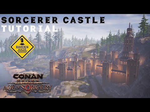 Conan Exiles: Sorcerer Castle (Tutorial/ No Mods)