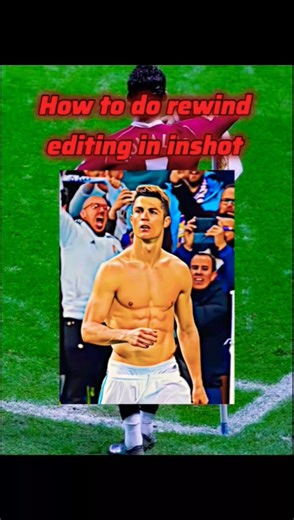 REWİND EDİT TUTORİAL🔥#edit #4k #16k #realmadrid #ronaldo#tutorial #edittutorial #goat #shorts #edits