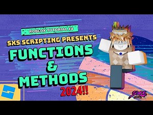 Roblox Beginner Scripting Tutorial #4 - Functions & Methods