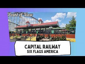 All Aboard! Our POV Adventure on the Capital Railway at Six Flags America!!