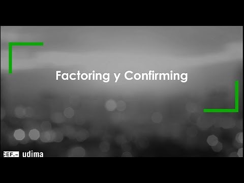 Factoring y confirming